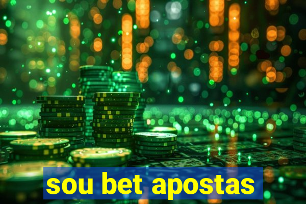 sou bet apostas